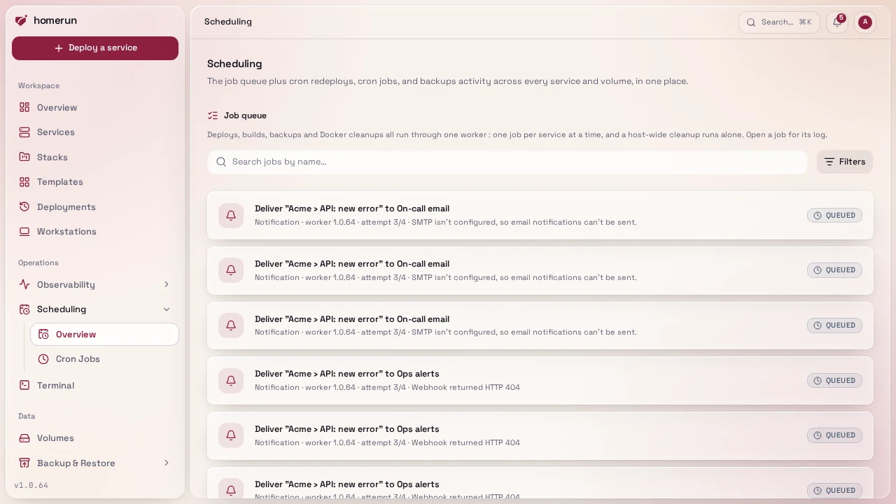 The job queue on the Scheduling page, with the latest deploys and how they finished